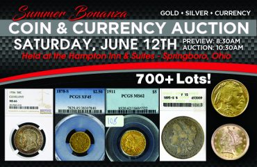 Summer Bonanza - Coin & Currency Auction